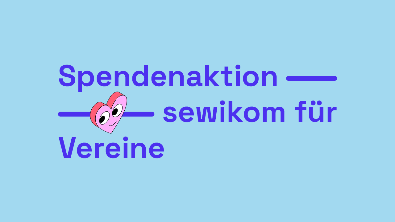 Spendenaktion „sewikom für Vereine“